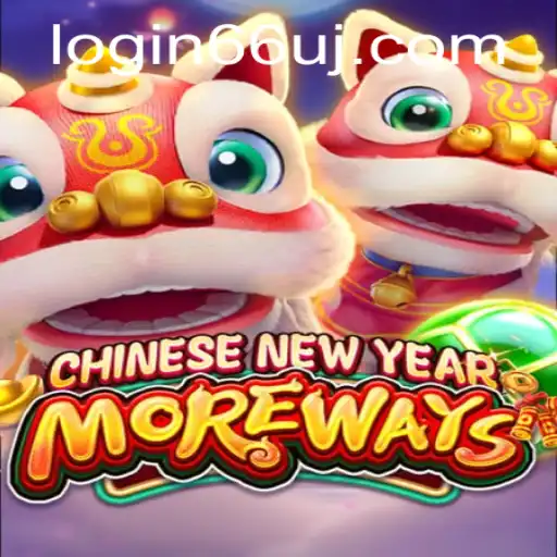 Unlocking the Excitement of CHINESENEWYEARMOREWAYS: A Journey into a Unique Gaming Experience