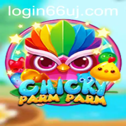 ChickyParmParm: An Exciting New Gaming Adventure