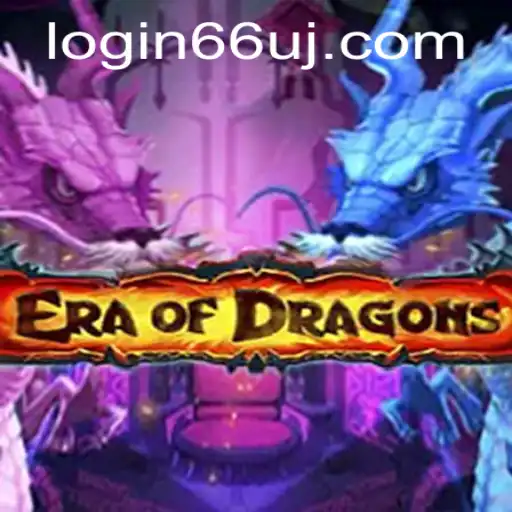 Exploring EraOfDragons and the Mystique of 66uj PH Login