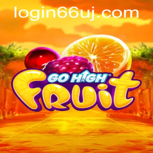Discover the Exciting World of GoHighFruit with the 66uj PH Login