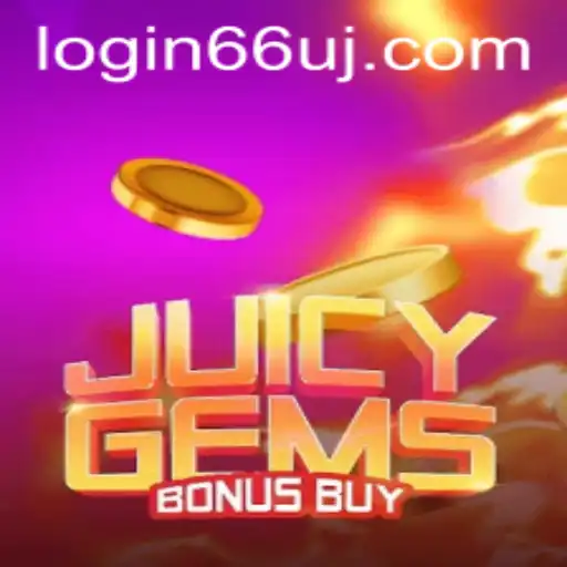 Discover the Thrills of JuicyGemsBonusBuy: A Comprehensive Guide